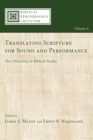 Translating Scripture for Sound and Performance : New Directions in Biblical Studies - eBook
