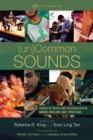 (un)Common Sounds : Songs of Peace and Reconciliation among Muslims and Christians - eBook