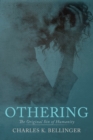 Othering : The Original Sin of Humanity - eBook