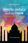 Pentecostals and the Poor : Reflections from the Indian Context - eBook