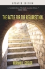 The Battle for the Resurrection : Updated Edition - eBook