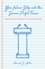 You Never Step into the Same Pulpit Twice : Preaching from a Perspective of Process Theology - eBook