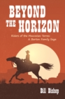 Beyond the Horizon : Riders of the Mauvaises Terres - eBook