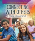 Connecting with Others: Social Engagement - eBook