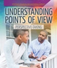 Understanding Points of View: Perspective-Taking - eBook