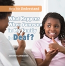 What Happens When Someone in My Family Is Deaf? - eBook