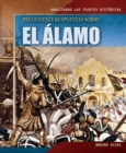 Preguntas y respuestas sobre El Alamo (Questions and Answers About the Alamo) - eBook