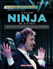 Tyler "Ninja" Blevins : Twitch's Top Streamer with 11 Million+ Followers - eBook