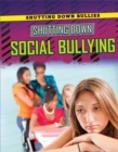 Shutting Down Social Bullying - eBook