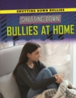 Shutting Down Bullies at Home - eBook