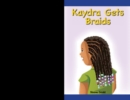 Kaydra Gets Braids - eBook