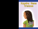 Kaydra tiene trenzas (Kaydra Gets Braids) - eBook