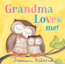 Grandma Loves Me! - Book