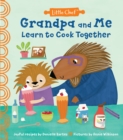 Grandpa and Me Learn to Cook Together - Book