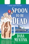 Spoon to be Dead - Book