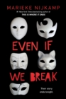 Even If We Break - Book