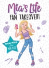 Mia's Life: Fan Takeover! - Book
