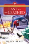 Last But Not Leashed - eBook