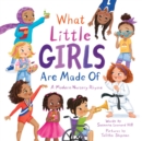 What Little Girls Are Made Of : A Modern Nursery Rhyme - Book
