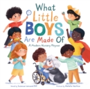 What Little Boys Are Made Of : A Modern Nursery Rhyme - Book