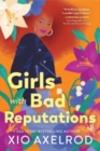 Girls with Bad Reputations - Book