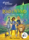 Road to the Wizard : A Topsy-Turvy Tale of Oz - eBook
