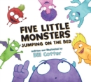 Five Little Monsters Jumping on the Bed - Book