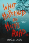 What Happened on Hicks Road - Book