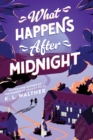 What Happens After Midnight - eBook