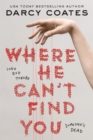 Where He Can't Find You - Book