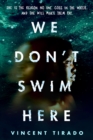 We Don't Swim Here - Book