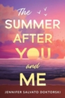 The Summer After You and Me - Book