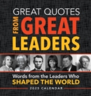 2025 Great Quotes From Great Leaders Boxed Calendar - Book