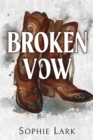 Broken Vow : A Dark Mafia Romance - Book