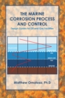 The Marine Corrosion Process and Control : Design Guides for Oil and Gas Facilities - eBook