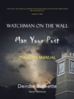 Watchman on the Wall Man Your Post : Training Manual - eBook