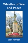 Whistles of War and Peace - eBook