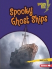 Spooky Ghost Ships - eBook