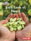 Let's Look at Beans - eBook