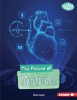 The Future of Medicine - eBook