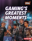 Gaming's Greatest Moments - eBook