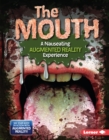 The Mouth (A Nauseating Augmented Reality Experience) - eBook
