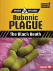 Bubonic Plague: The Black Death - Book