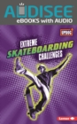 Extreme Skateboarding Challenges - eBook