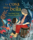La cosa mas bella (The Most Beautiful Thing) - eBook