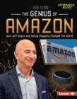 The Genius of Amazon : How Jeff Bezos and Online Shopping Changed the World - eBook