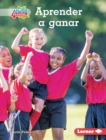 Aprender a ganar (Winning Well) - eBook