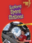Explore Space Stations - eBook