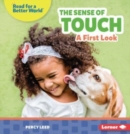 The Sense of Touch : A First Look - Book