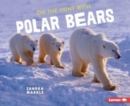 On the Hunt with Polar Bears - Book